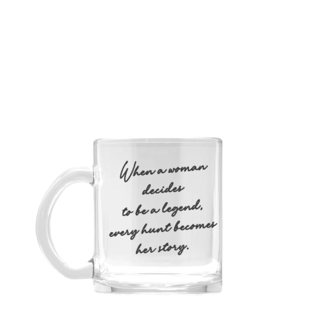 Every Hunt Becomes Her Story Mug Glass
