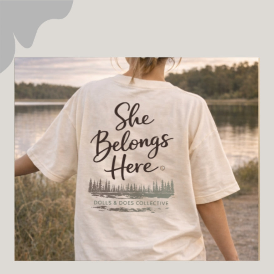She Belongs Here T-Shirt – Women’s Hunting Graphic Tee