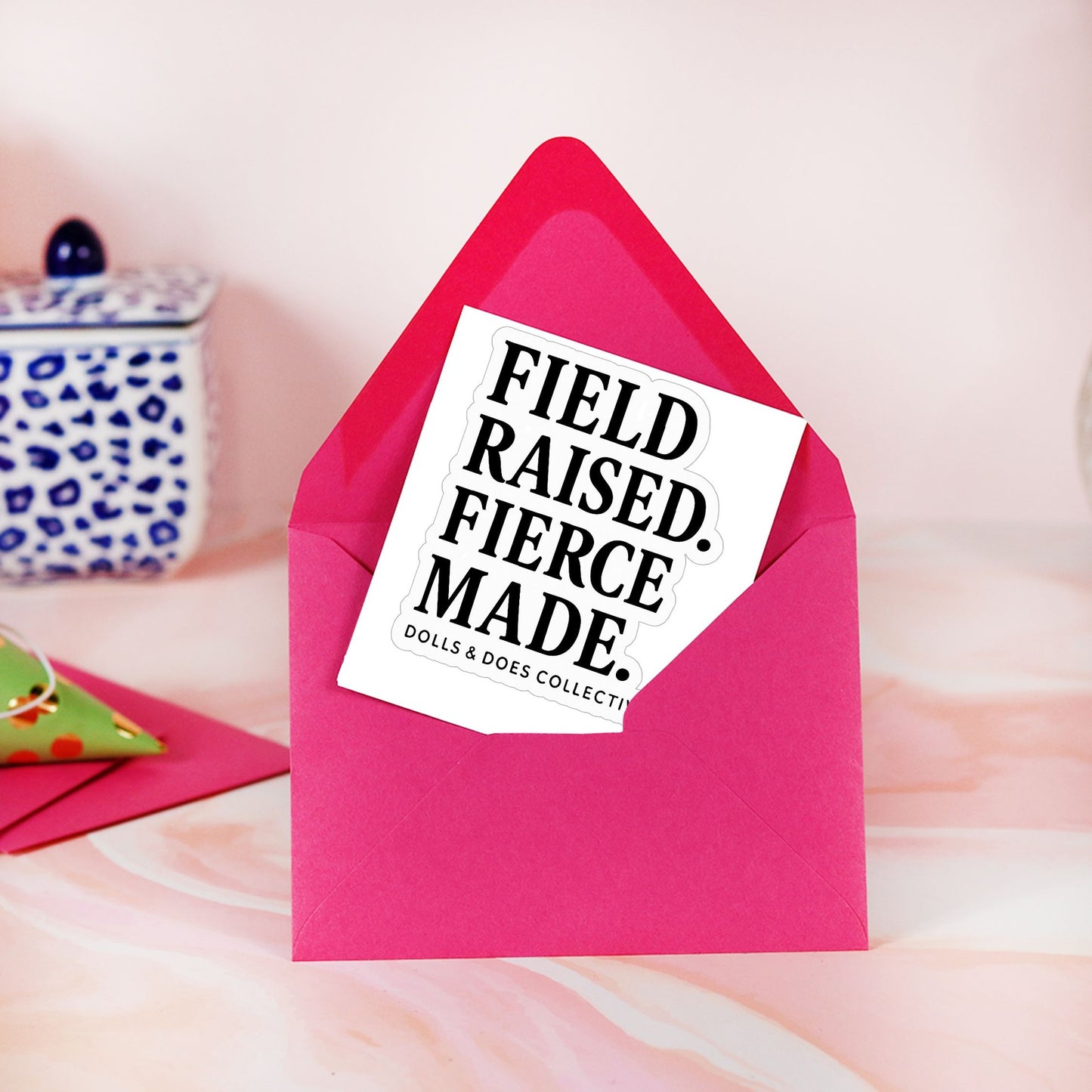 Field Raised. Fierce Made. Vinyl Sticker- 6" x 6"