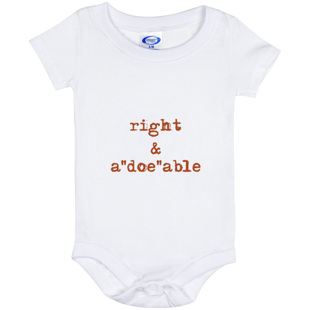 Right & A"doe"able Baby Onesie 6 Month